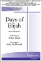 Days of Elijah SATB choral sheet music cover